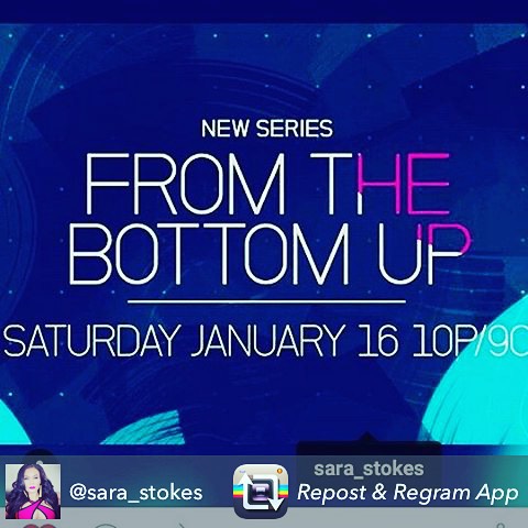 From The Bottom Up Airs Jan 16th